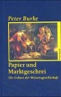 Papier und Marktgeschrei.