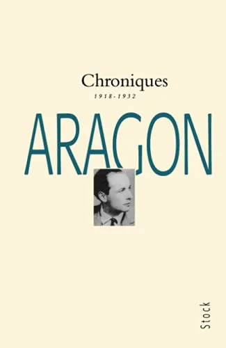 Chroniques. 1, 1918-1932