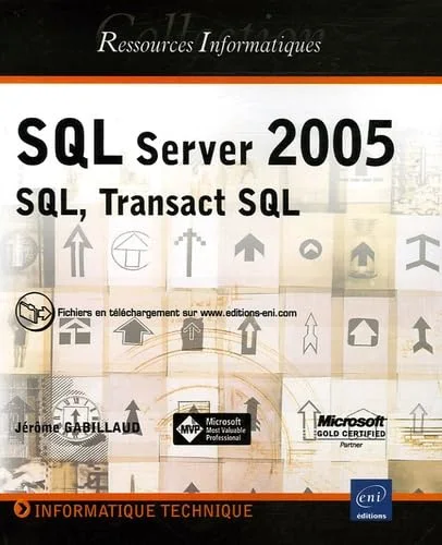 SQL Server 2005 : SQL, Transact SQL