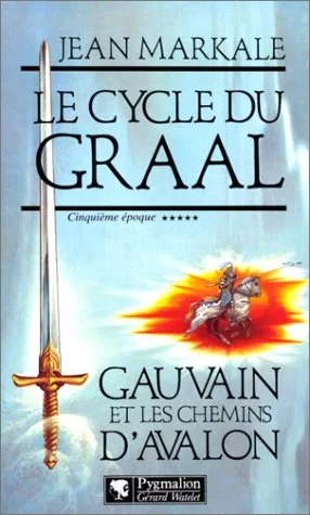 Le cycle du Graal