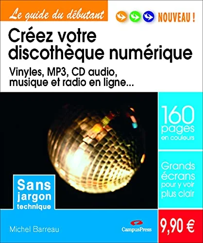 Cr�ez votre discoth�que num�rique