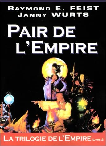 La Trilogie de l'empire, tome 2 : Pair de l'empire