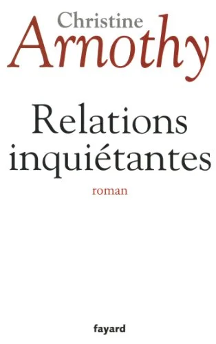 Relations inquiétantes