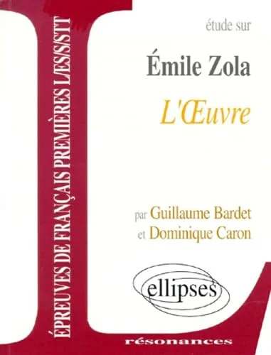 Zola, L'Oeuvre