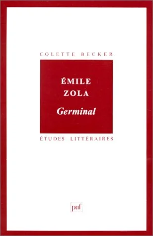 �mile Zola : Germinal