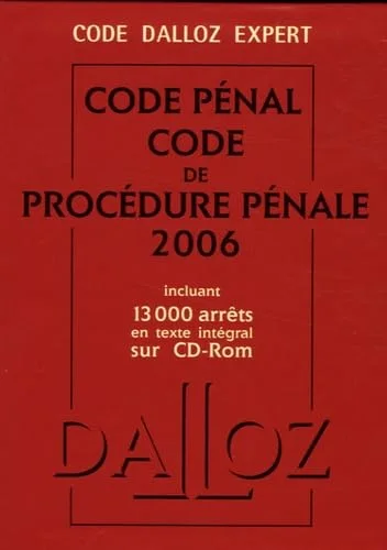 Code pénal ; Code de procédure pénale Coffret en 2 volumes : Edition 2006 (1Cédérom)