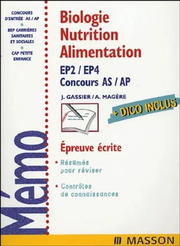 Biologie Nutrition-alimentation : EP2/EP4, Concours AS/AP