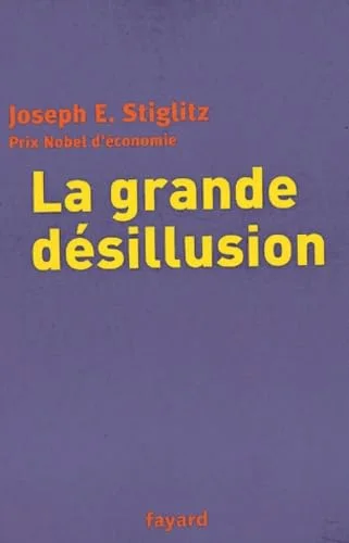 La Grande Désillusion