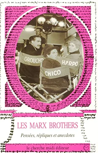 Pensées, répliques et anecdotes