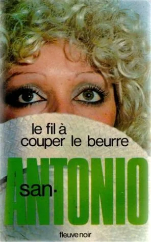 Le fil a couper le beurre