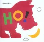 Ho !