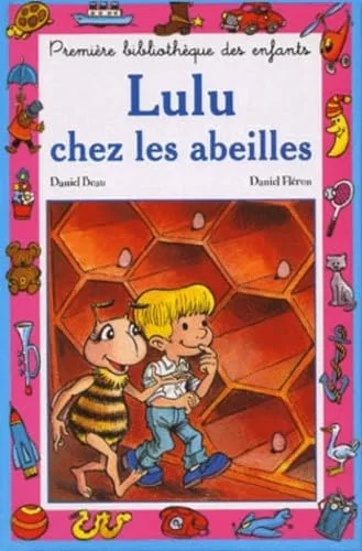 Lulu chez les abeilles