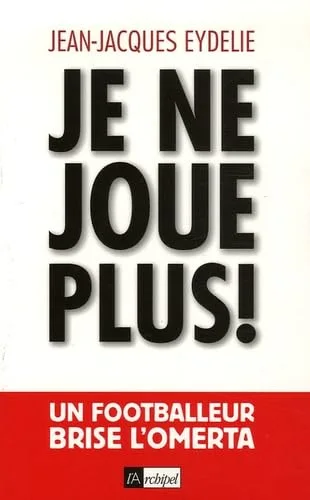 Je ne joue plus !