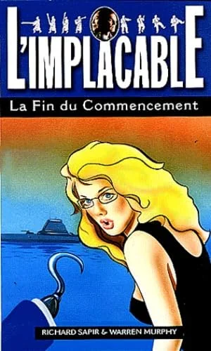 L'Implacable, num�ro 128 : Le Fin du commencement