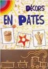 Décors en pâtes