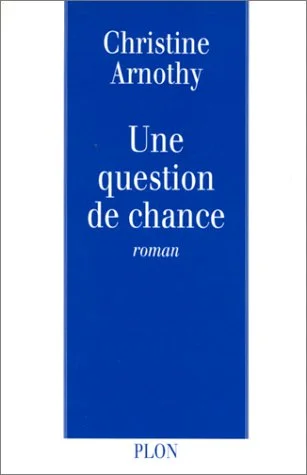 Une Question de chance
