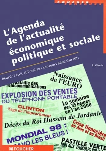 L'Agenda de l'actualité économique, politique et sociale
