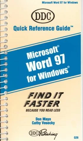Microsoft Word 97 for Windows: Ddc Quick Reference Guide