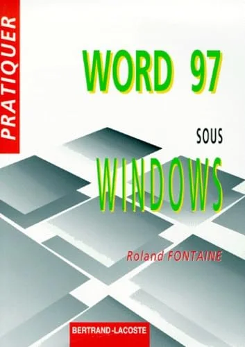 Pratiquer word 97