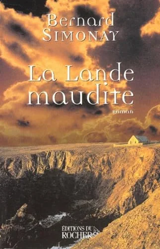 La Lande maudite