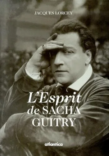 L'Esprit de Sacha Guitry