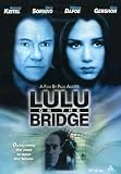 Lulu On The Bridge