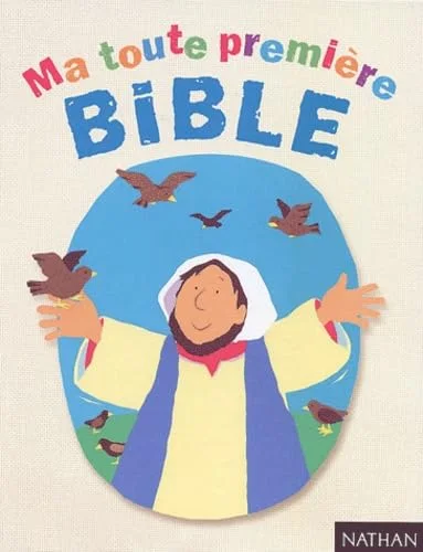Ma toute premi�re Bible