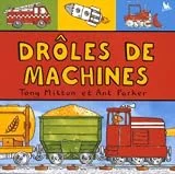 Dr�les de machines