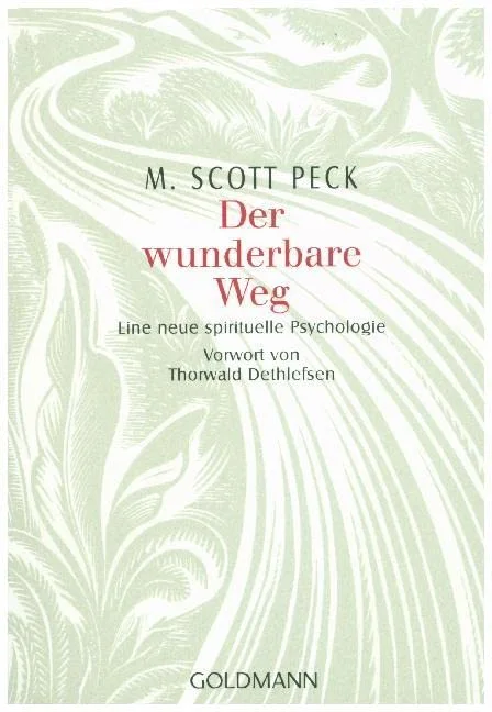 Der wunderbare Weg.