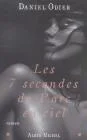 Les sept secondes de l'arc-en-ciel