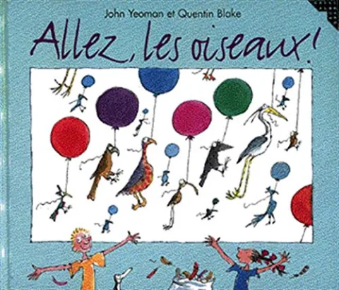 Allez, les oiseaux!