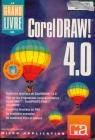 Le grand livre CorelDraw 4.0