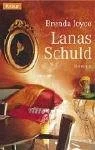 Lanas Schuld.