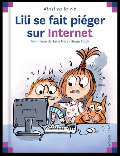 Lili se fait piéger sur Internet