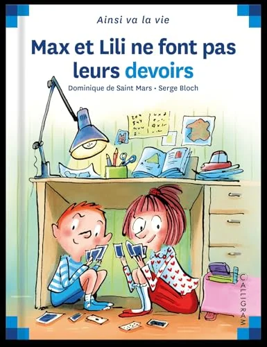 Max et Lili ne font pas leurs devoirs
