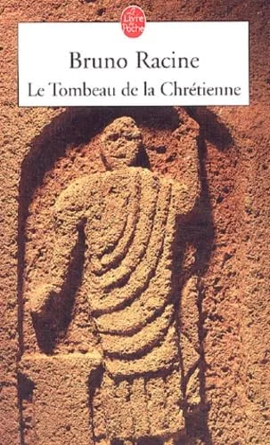 Le Tombeau de la Chr�tienne
