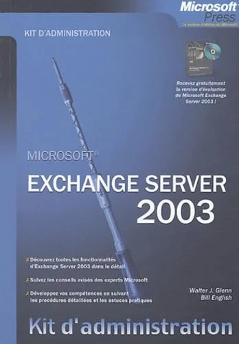 Microsoft Exchange Server 2003 : Kit d'administration