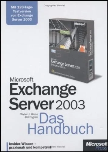 Microsoft Exchange Server 2003. Das Handbuch