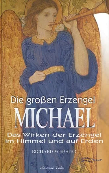 Die gro�en Erzengel - Michael