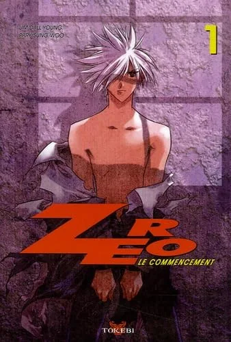 Z�ro, le commencement, Tome 1 :