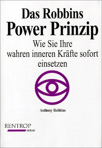 Das Robbins Power Prinzip.