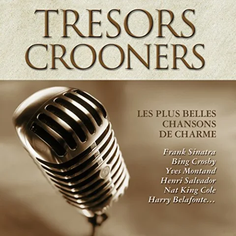 Crooners (collection Trésor - 4 CD)