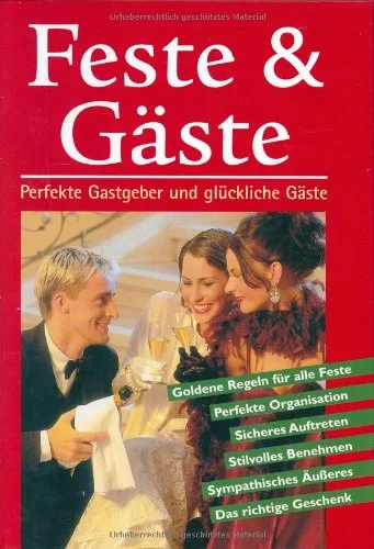 Feste und G�ste.
