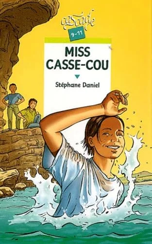 Miss Casse-Cou