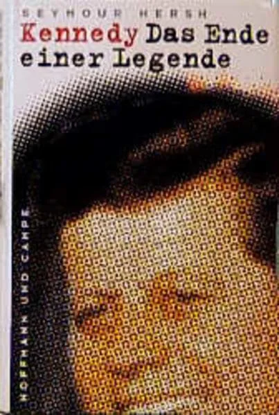 Kennedy. Das Ende einer Legende