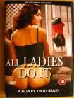 All Ladies Do It