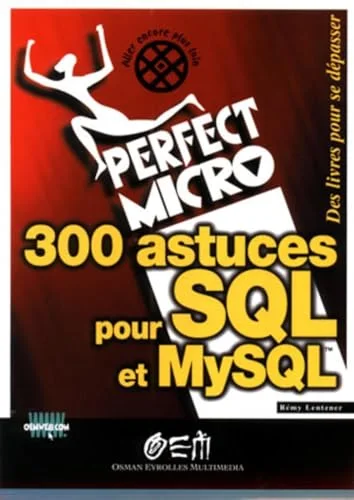 300 astuces pour SQL et MySQL