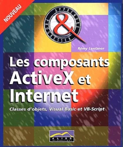 Les composants ActiveX et Internet