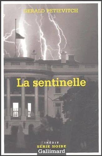 La sentinelle