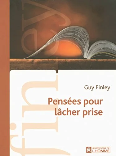 Pensées pour le lâcher prise